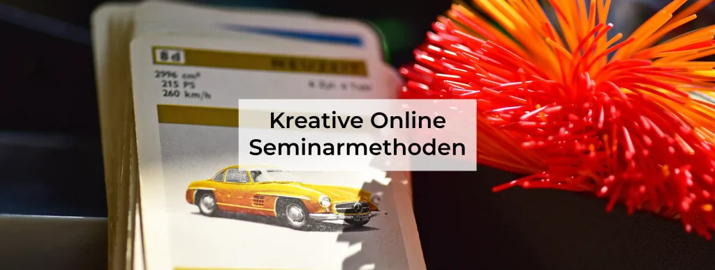 Zusammenstellung von kreativen Online Seminarmethoden