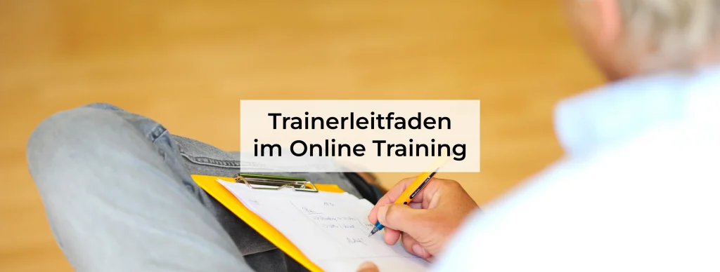 den Trainerleitfaden im Online Training nutzen