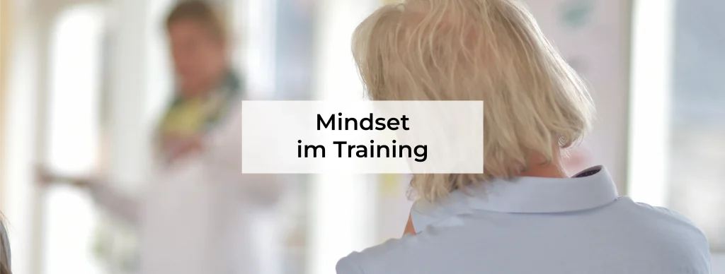 Auswirkungen Mindset im Training