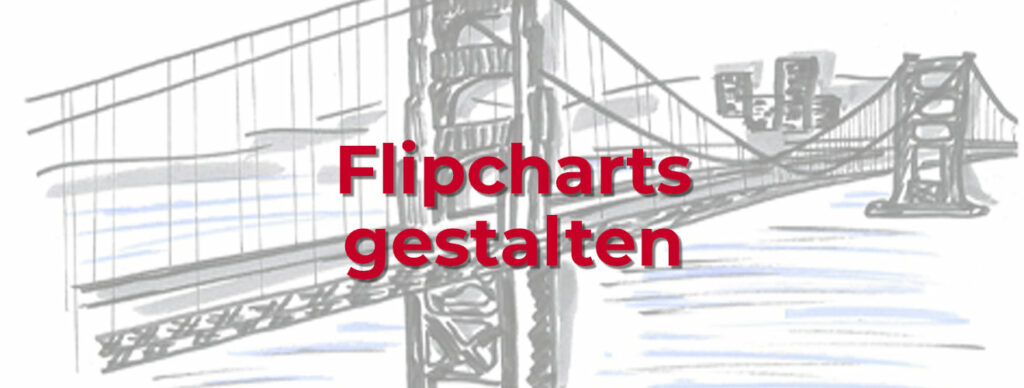 10 Tipps Flipcharts zu gestalten