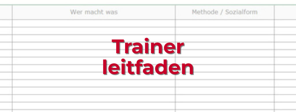Trainerleitfaden Vorlage für Trainer*innen