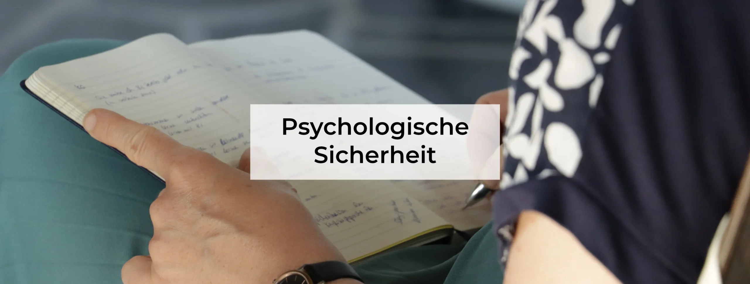 Psychologische Sicherheit am Arbeitsplatz Blog Image